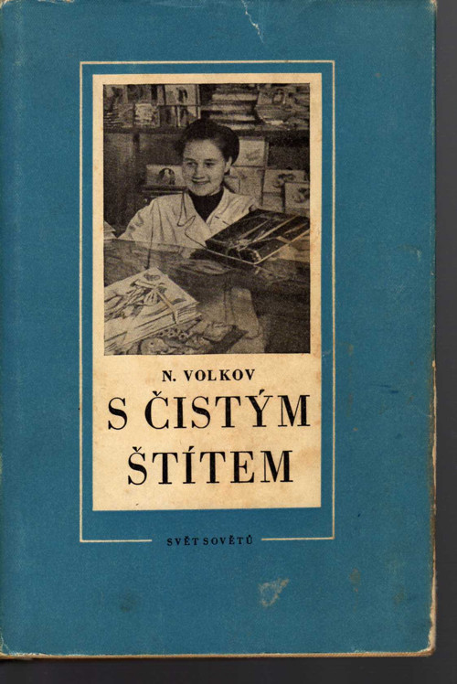 Volkov Nikolaj Valerianovič - S čistým štítem