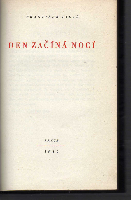 Den začíná nocí - František Pilař