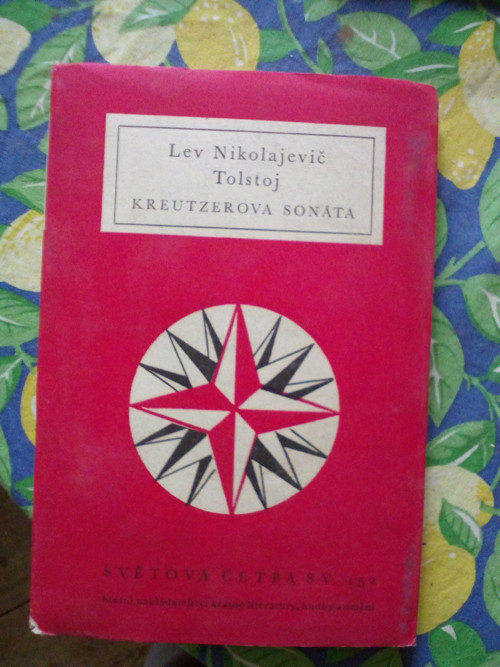 Lev Nikolejevič Tolstoj - KREUTZEROVA SONÁTA