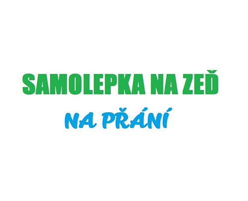 Samolepka na zeď - na zakázku — foto 1