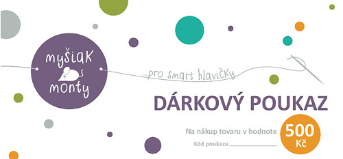 Nákupní poukaz 500 Kč u prodejce Mysiak Monty