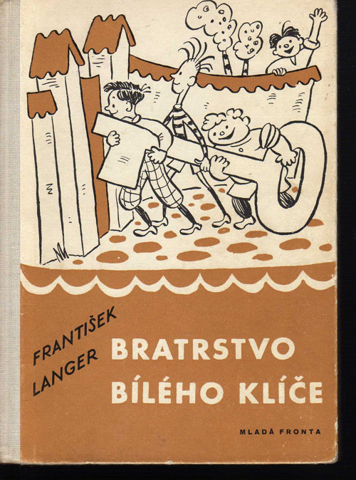 Bratrstvo Bílého klíče - František Langer