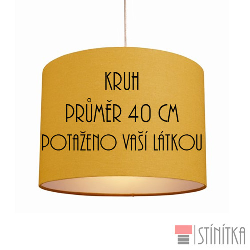 Stínítko z VAŠÍ látky • průměr 40 cm