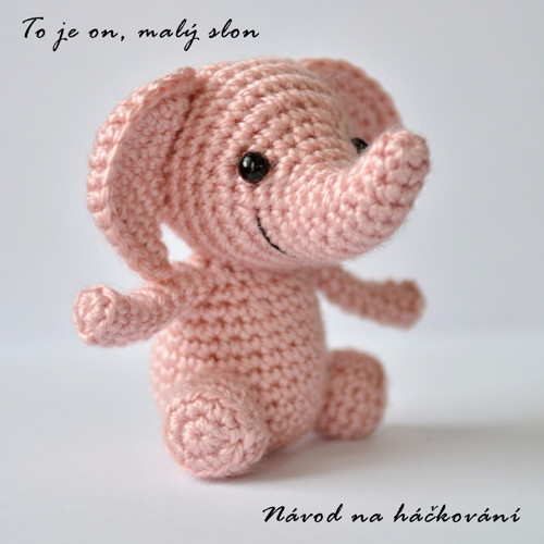 NÁVOD na háčkovaného sloníka