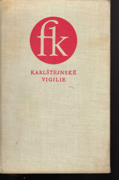 Karlštejnské vigilie František Kubka