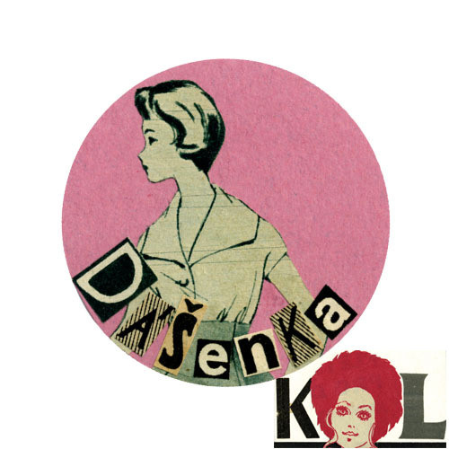 Magnetka/ Dášenka