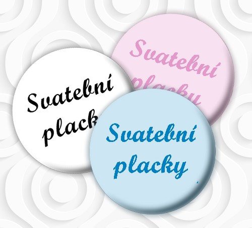 Svatební placky - vlastní motiv