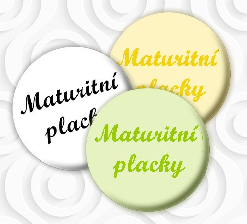 Maturitní placky - vlastní motiv