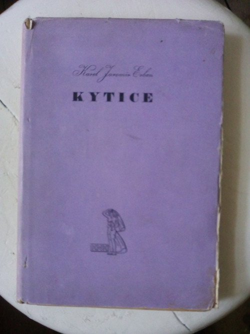 Karel Jaromír Erben - Kytice z pověstí národních
