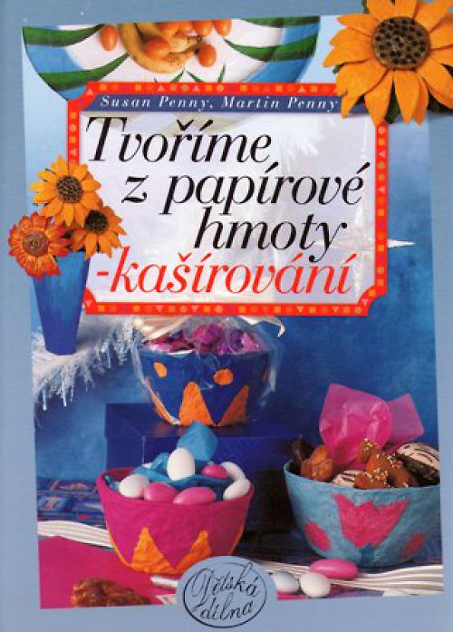 Tvoříme z papírové hmoty — foto 1