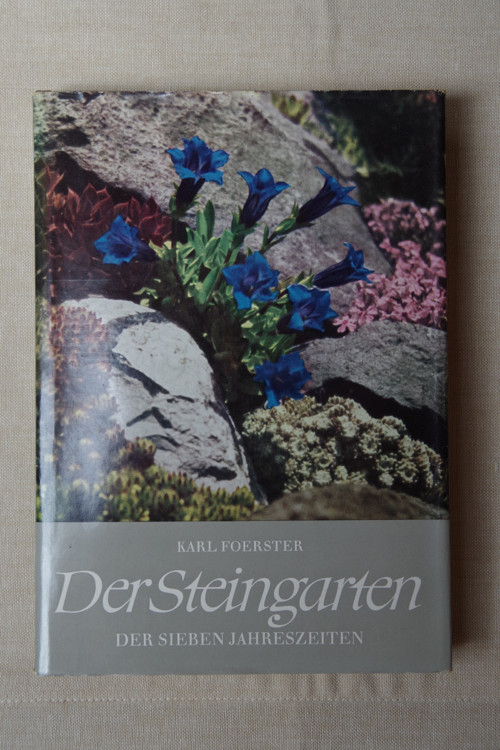 Der Steingarten - Karl Foerster