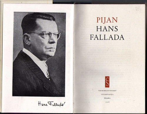 Pijan Hans Fallada - 1958 - 1.vydání + autogram