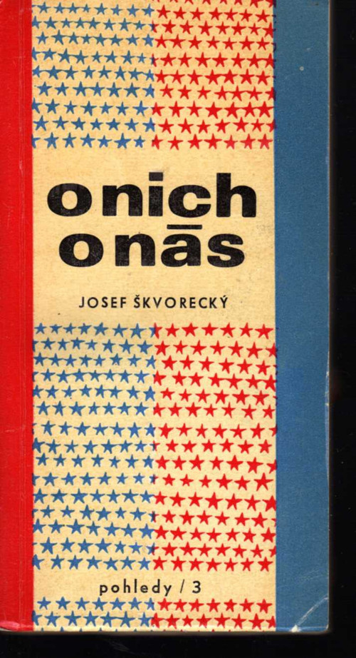 O nich – o nás Josef Škvorecký