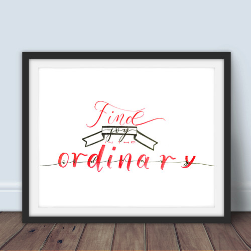 Find Joy In The Ordinary (A4) — foto 1