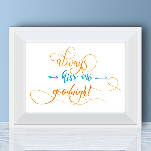 Always Kiss Me Goodnight (A5)