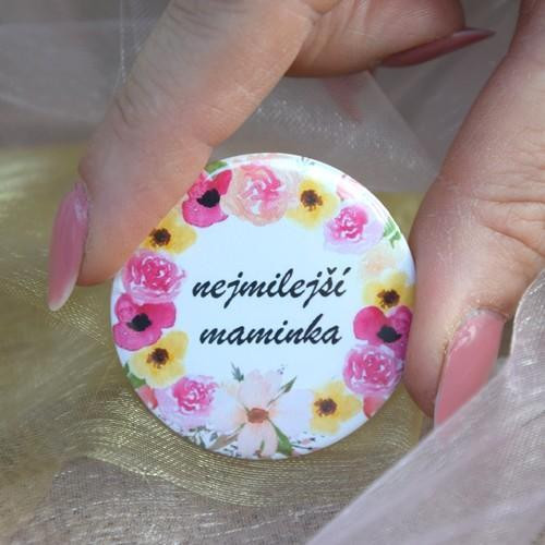 Placka na 5 způsobů - 44 mm - Nejmilejší maminka