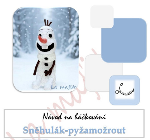 Pyžamožrout sněhulák - návod