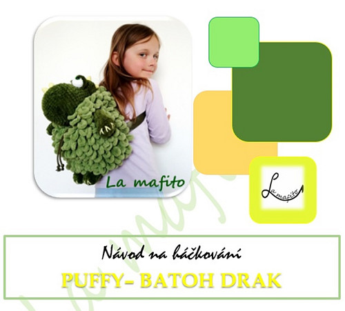 Puffy batoh drak -návod- — foto 1