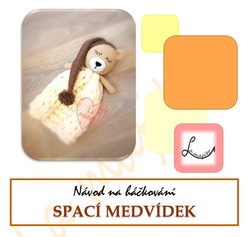 Spací medvídek - návod — foto 1