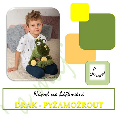 Pyžamožrout drak - návod