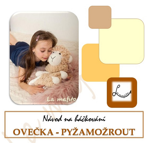 Pyžamožrout ovečka - návod