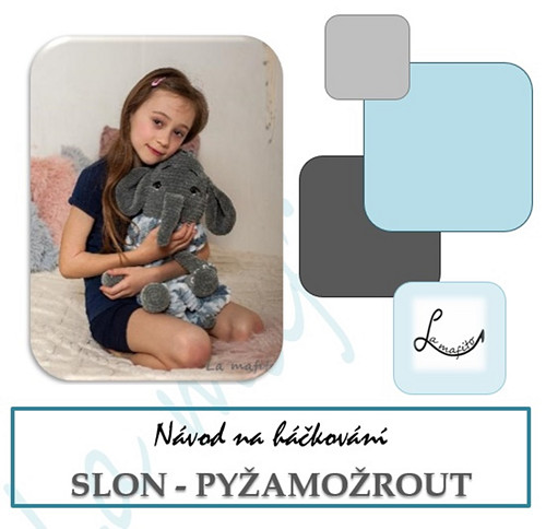 Pyžamožrout slon - návod