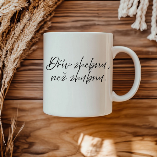 Hrnek Dřív zhebnu, než zhubnu