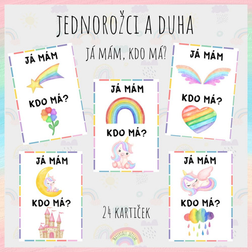 Já mám, kdo má? Jednorožci a duha