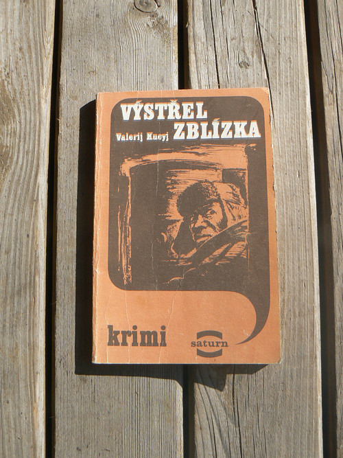 Výstřel zblízka - Valerij Kucyj.