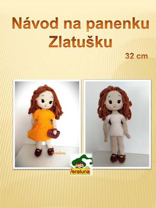Návod za háčkovanou panenku Zlatušku