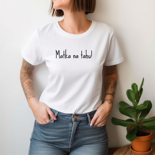 Dámské tričko Matka tahu!