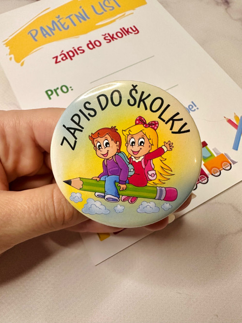Odznak nebo Magnetka Zápis do školky III.