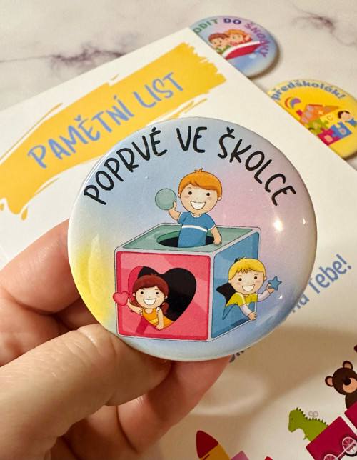 Odznak nebo Magnetka "Poprvé ve školce"