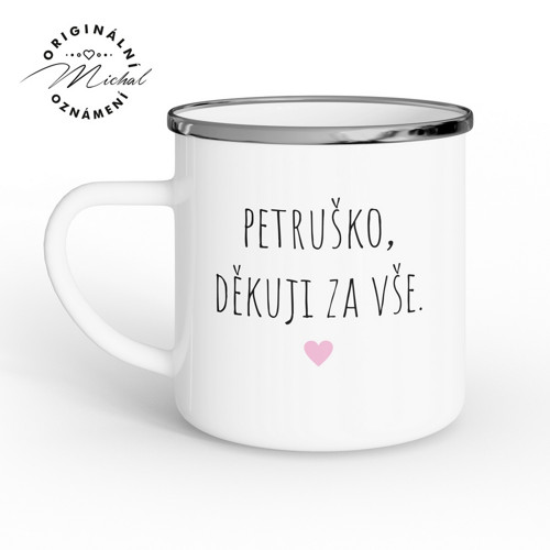19 Svědkyně, kamarádka - Plecháček, hrneček
