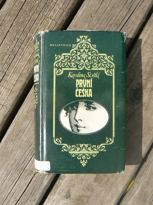 První Češka - Karolina Světlá.