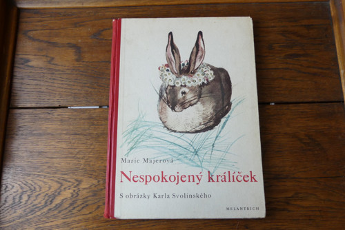 Nespokojený králíček, Marie Majerová, 1956