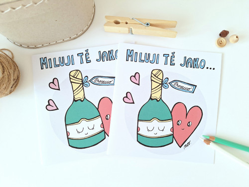 Miluji Tě jako....Prosecco