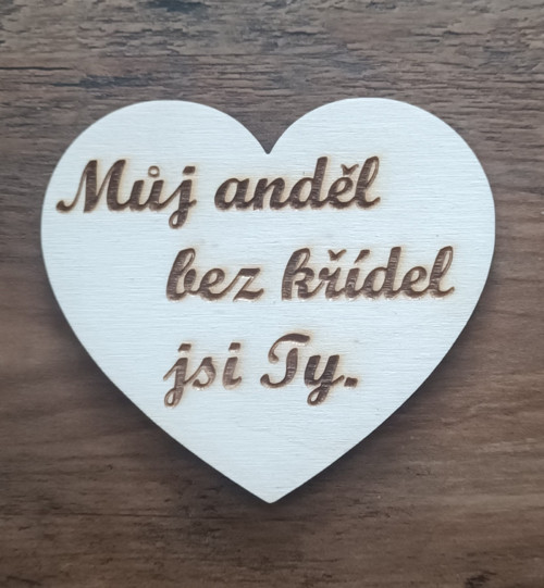Dřevěné srdíčko můj anděl