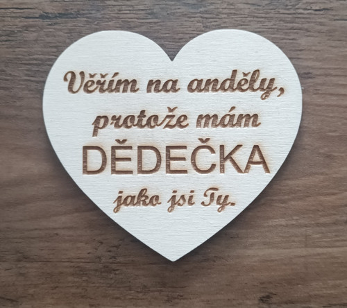 Dřevěné srdíčko pro dědečka
