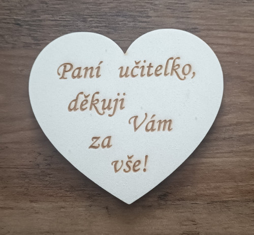 Dřevěné srdíčko pro paní učitelku