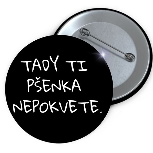 Placka button Tady ti pšenka
