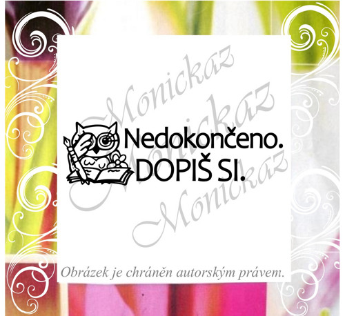 Nedokončeno. Dopiš si sova. 1269. Razítko.