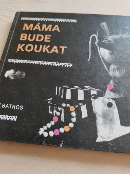 Máma Bude Koukat — foto 1