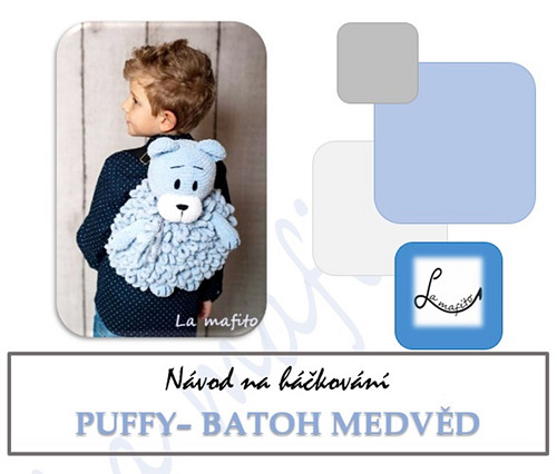 Puffy batoh medvídek -návod-