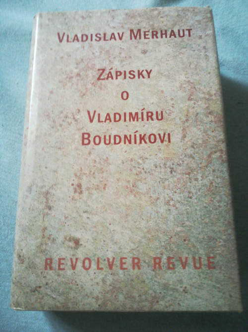 Vladislav Merhaut Zápisky o Vladimíru Boudnikovi