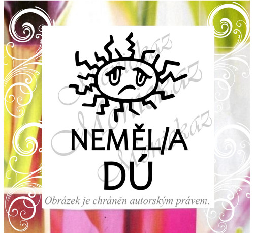 Neměl/a DÚ 349. Razítko.
