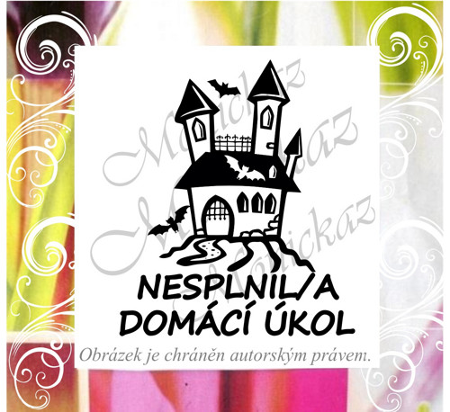 Nesplnil/a dom. úkol strašidelný hrad 1928.Razítko