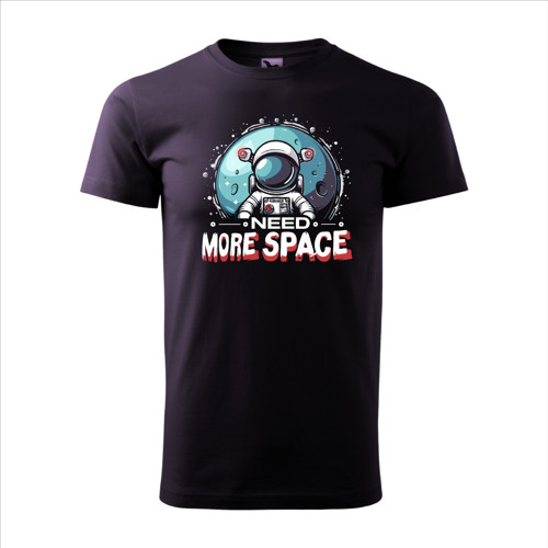 Pánské tričko "Need more space"