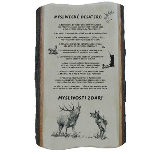 708 / Desatero pro MYSLIVCE - deska s kůrou