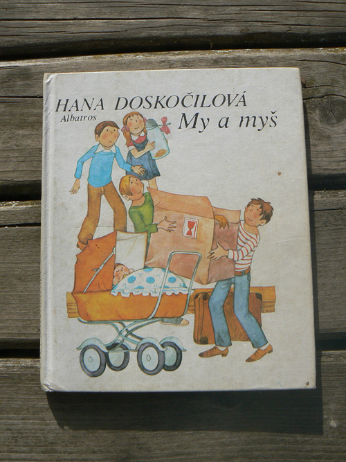 My a myš - Hana Doskočilová.